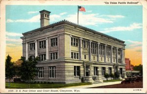 Postcard - US POST OFFICE COURT HOUSE Union Pacific Railroad - Cheyenne, Wyoming