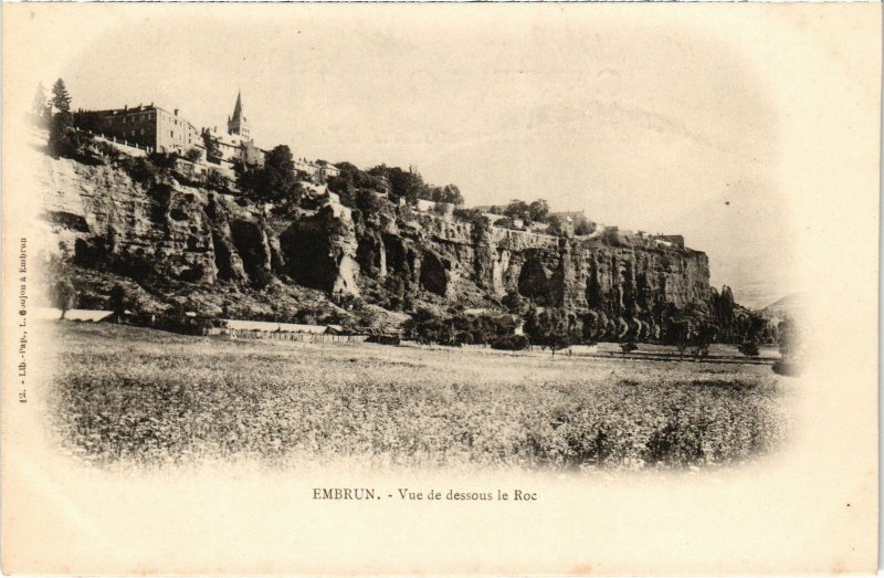 CPA EMBRUN - Vue de dessous le Roc (112850)