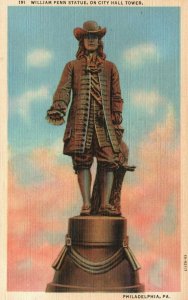 Vintage Postcard 1930's William Penn Statue on City Hall Tower Philadelphia PA