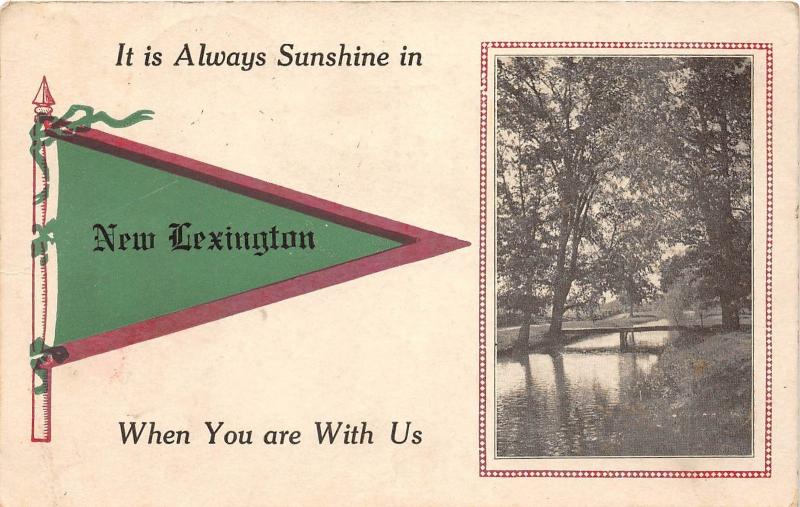 A21/ New Lexington Ohio Postcard Pennant Always Sunshine 1914 