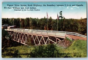 Fort William Ontario Canada Postcard Pigeon River Bridge Scott Highway c1910