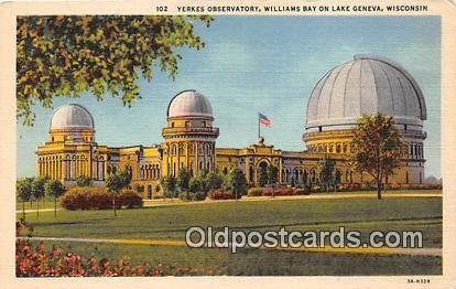 Yerkes Observatory Space Williams Bay on Lake Geneva, Wisconsin, USA Unused 