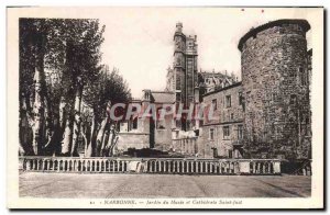 Old Postcard Narbonne Jardin Du Musee And Cathedrale Saint Just