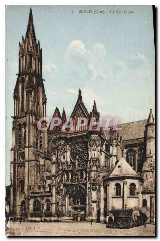 Old Postcard Senlis Oise La Cathedrale