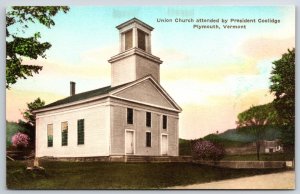 Hand-Colored~Plymouth VT~Union Church Attended By President Coolidge~Vintage PC