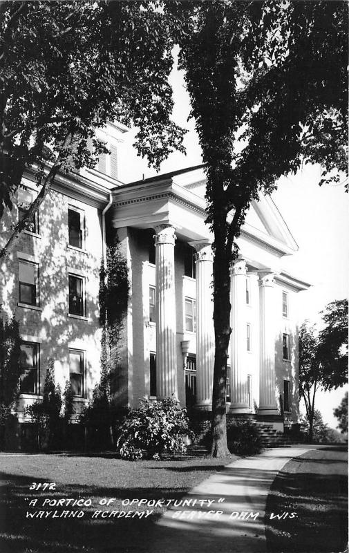 Beaver Dam Wisconsin~Wayland Academy Portico of Opportunity~c1930s RPPC