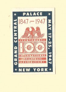 DATED 1947 POSTER STAMP LABEL NY STAMP SHOW 100TH ANNIV OF US POSTAGE STAMPS