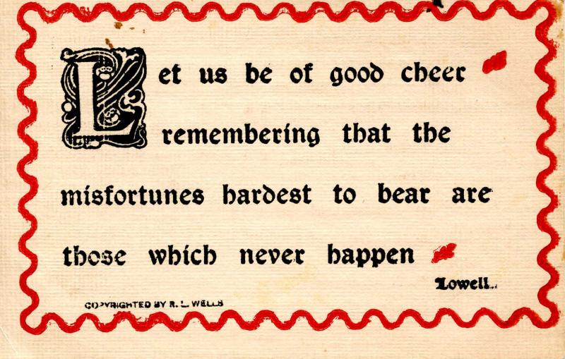 Words of Wit and Wisdom: Let us be of good cheer