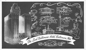 Lord Baltimore Hotel Baltimore, Maryland MD Postcards