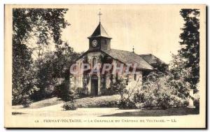 Old Postcard Fernay Voltaire La Chapelle Du Chateau De Voltaire