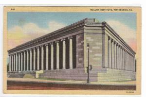 Mellon Institute Industrial Research Pittsburgh Pennsylvania 1946 linen postcard