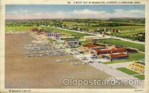 A Busy Day At Municipal Airport, Cleveland, OH USAAirport Postcard