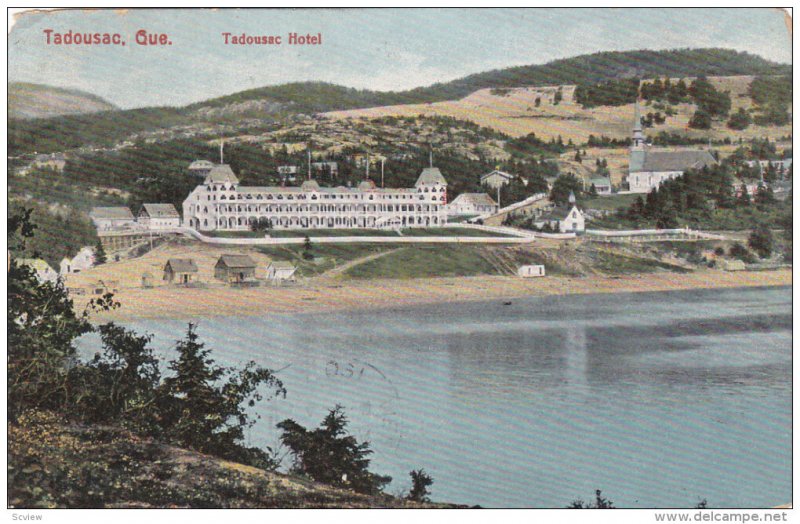 TADOUSAC, Quebec, Canada, 1900-1910's; Tadousac Hotel