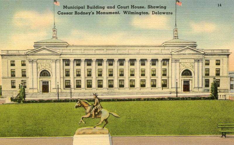 DE - Wilmington. Municipal Building and Courthouse