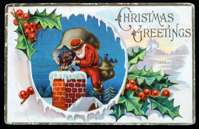 Postcard Christmas Greetings Santa Rooftop Putting Toys Down Chimney 1910 L2