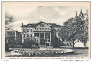 Administration Building, Nazareth College and Academy, Nazareth, Kentucky,00-10s