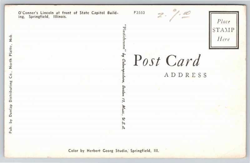 Springfield IL~O'Conner's Lincoln Statue @ State Capitol Bldg~Vintage Postcard
