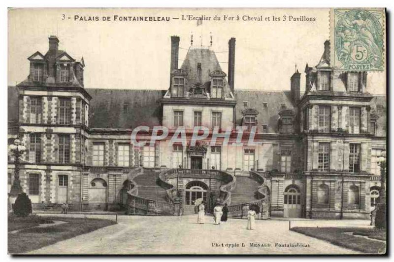 Old Postcard Palace of Fontainebleau L & # 39Escalier Iron Horse and 3 pavilions