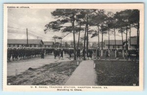 HAMPTON ROADS, VA  Naval Training Station SAILORS MARCHING TO CHOW   Postcard