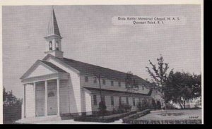 Rhode Island Quonset Point,Dixie Keifer Memorial Chapel N.A.S. Dexter Press A...