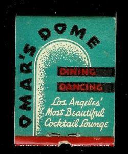 OMARS DOME RETAURANT 1940's Full Unstruck Matchbook