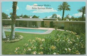 Santa Anna California~Lawrence Welk's Palm Spring Home~Standard Chrome Postcard