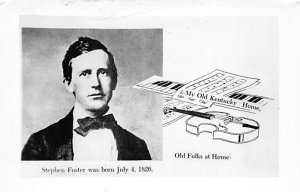 Stephen Foster, born July 4, 1826 My old KY home, real photo Ashland KY
