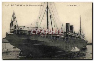 Old Postcard Boat Le Havre Transatlantic Chicago