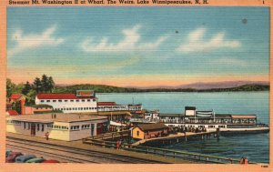 Vintage Postcard Steamer Mt. Washington II At Wharf Weirs Lake Winnipesaukee NH