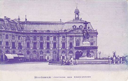 France Bordeaux Fontaine des Trois Graces 1905