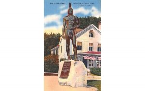 Statue of Massasoit in Plymouth, Massachusetts Protector of the Pilgrims.