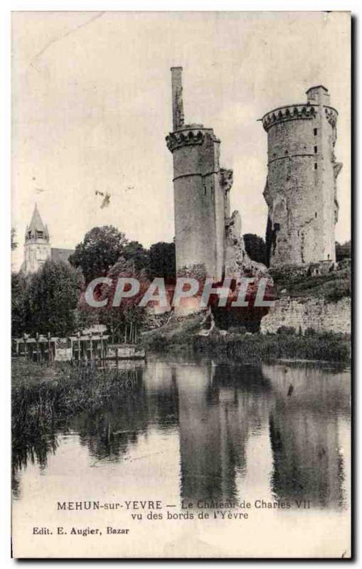 Old Postcard Mehun sur Yevre The castle Charies Given the edges of & # 39Yevre