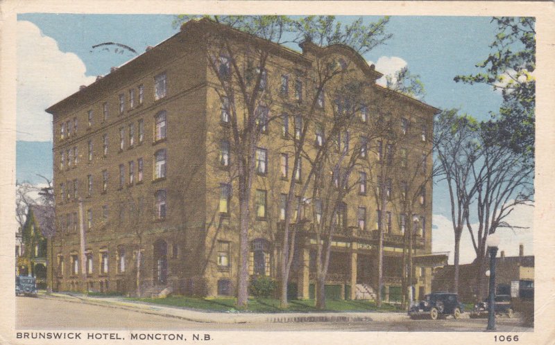 Brunswick Hotel , MONCTON , New Brunswick , Canada , PU-1941