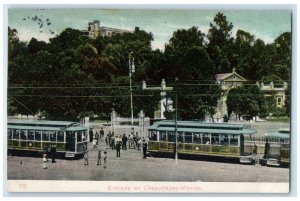 1908 Entrance to Chapultepec-Mexico City Mexico Trolley Car Railway Postcard