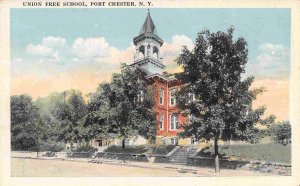 Union Free School Port Chester New York 1920s postcard