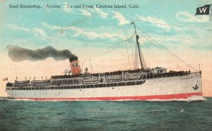 Vintage Postcard Steel Steamship Avalon To And From Catalina Island California