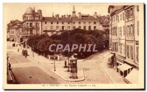 Old Postcard Bourg The square Lalande