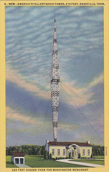 Tennessee Nashville WSM Radio America's Tallest Rdaio Tower Curteich