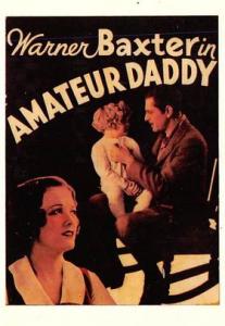 Warner Baxter in Amateur Daddy Movie Poster  