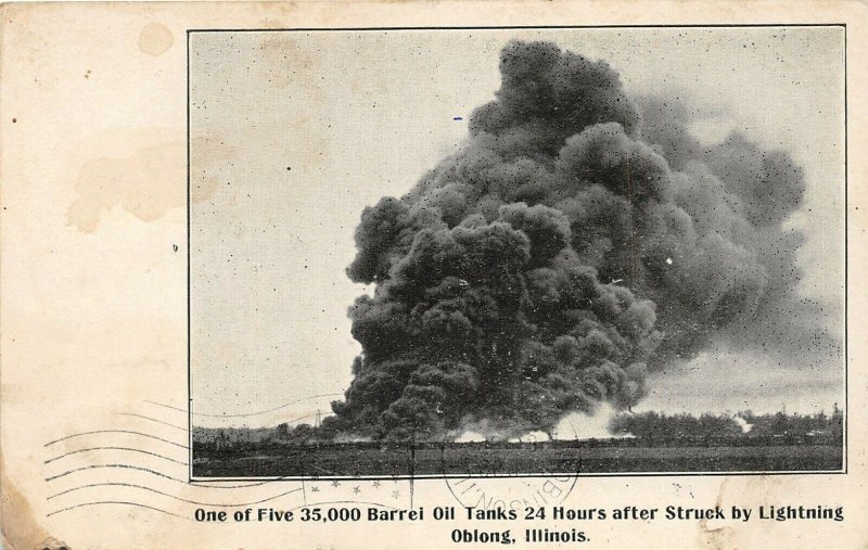 F47/ Oblong Illinois Postcard c1910 Oil Tank Fire Disaster 35k Barrels