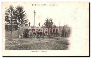 Postcard Old Main Bridge Calvary Mayenne