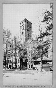 Bryan Ohio Williams Court House Street View Antique Postcard K58773