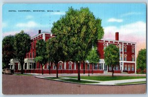 Manistee Michigan MI Postcard Hotel Chippewa Building Exterior View 1945 Vintage