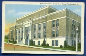 Natchitoches Louisiana la New Parish Court House postcard