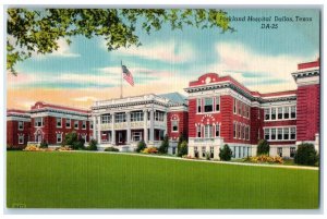 c1940 Exterior View Parkland Hospital Building Dallas Texas TX Vintage Postcard 