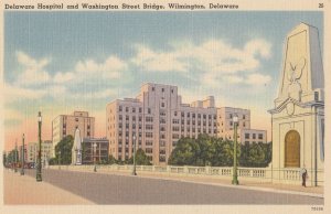 Delaware Hospital Wilmington Washington Street Bridge Postcard