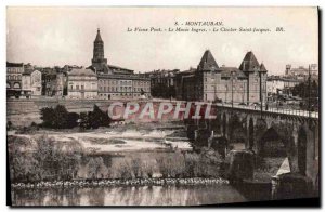 Old Postcard The Old Bridge Montauban Le Musee Ingres The Bell Tower Saint Ja...