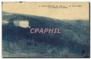 Old Postcard Aigoual Grand Hotel and The Chateau of & # 39ermitage