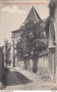 BEANUE, France,1910-1920s, Impasse du Chapitre et Porche Notre-Dame