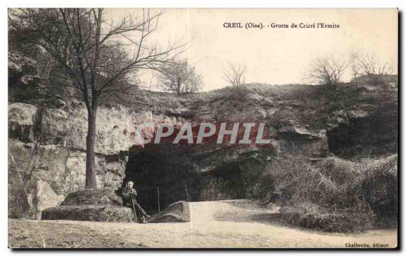 Old Postcard Creil (Oise) Cave of the Hermit Cricri